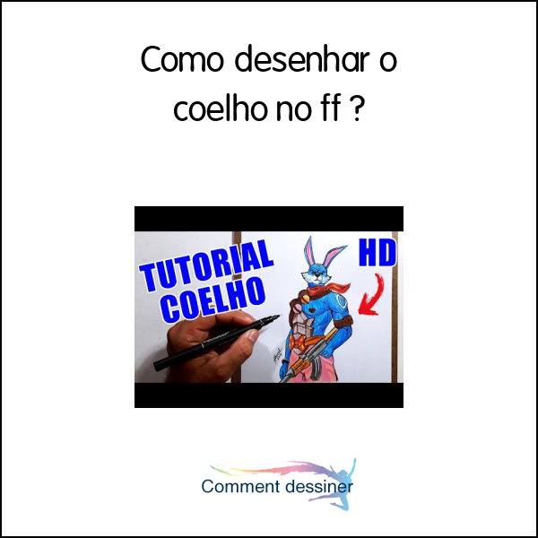 Como desenhar o coelho no ff